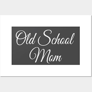 Old School Mom | Elegant Mom Gift | Mother's day Posters and Art